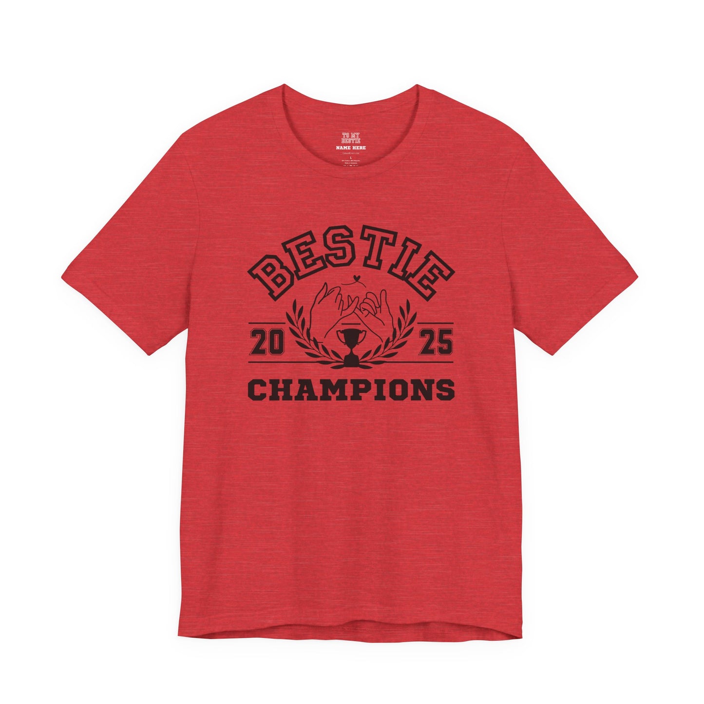 Bestie Champions Adult Tee