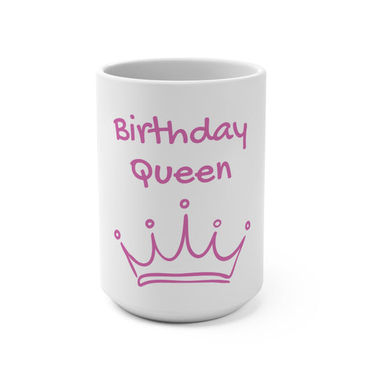 Birthday Queen Mug, Berry 15oz