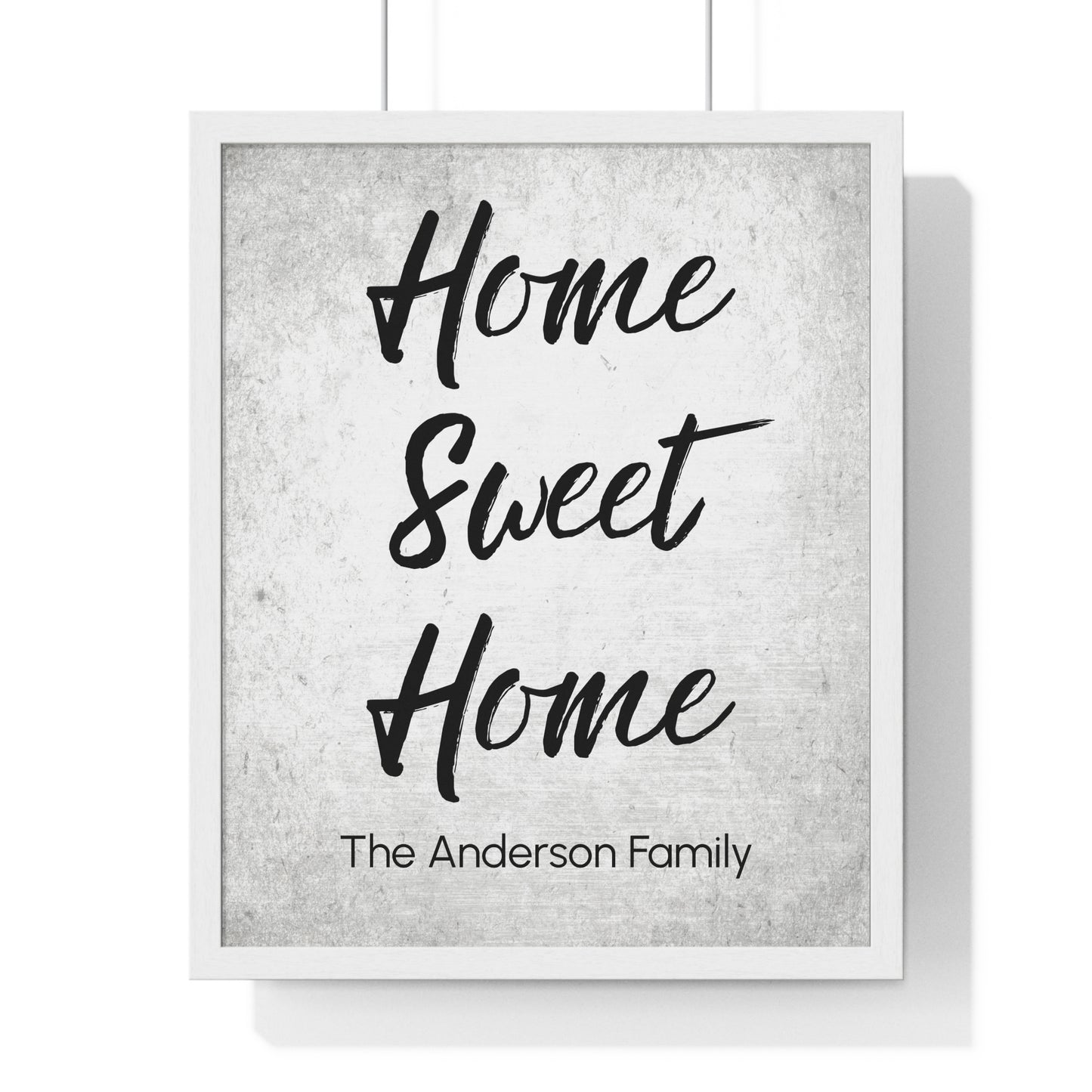 Home Sweet Home Vertical Framed Custom Poster